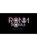 RONIN: Two Souls CHAPTER 1 КЛЮЧ STEAM РФ+СНГ RONIN: Two Souls CHAPTER 1 КЛЮЧ STEAM РФ+СНГ