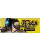 RONIN: Two Souls CHAPTER 1 КЛЮЧ STEAM РФ+СНГ RONIN: Two Souls CHAPTER 1 КЛЮЧ STEAM РФ+СНГ