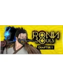 RONIN: Two Souls CHAPTER 1 КЛЮЧ STEAM РФ+СНГ RONIN: Two Souls CHAPTER 1 КЛЮЧ STEAM РФ+СНГ