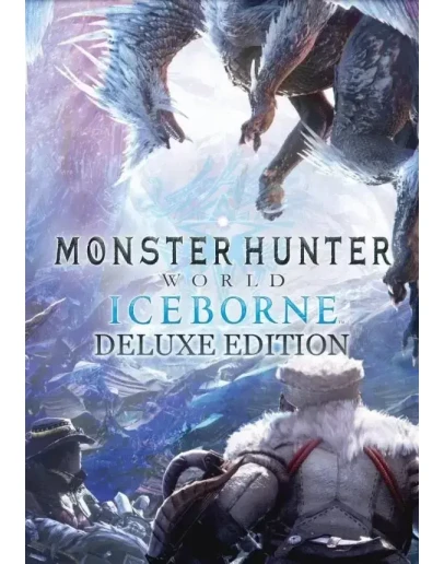DLC MONSTER HUNTER: WORLD: Iceborne Deluxe Edition КЛЮЧ