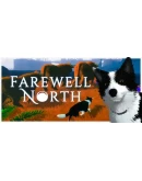 Farewell North АВТОДОСТАВКА STEAM GIFT РОССИЯ Farewell North АВТОДОСТАВКА STEAM GIFT РОССИЯ