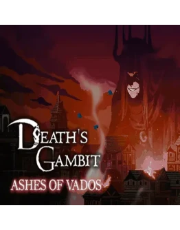 Deaths Gambit Afterlife Ashes of VadosEpic Games EGS