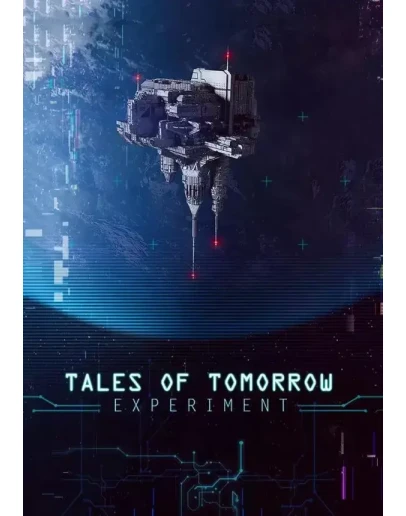 Tales of Tomorrow: Experiment КЛЮЧ STEAM ВСЕ СТРАНЫ