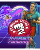 Punch Club 2: Fast Forward КЛЮЧ STEAM RU+СНГ+TR Punch Club 2: Fast Forward КЛЮЧ STEAM RU+СНГ+TR