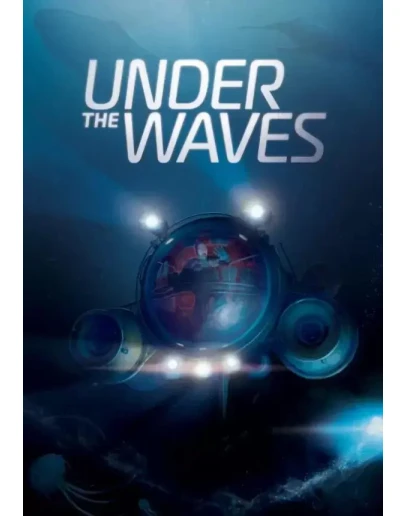 Under The Waves КЛЮЧ STEAM РФ+СНГ