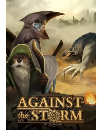 Against the Storm КЛЮЧ STEAM РФ+СНГ