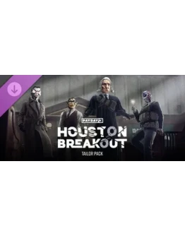 PAYDAY 3: Houston Breakout Tailor Pack DLC