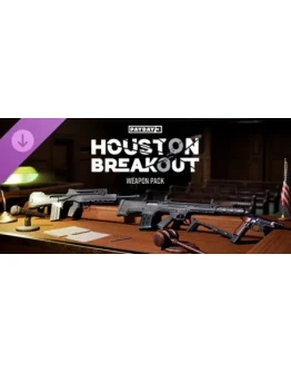 PAYDAY 3: Houston Breakout Weapon Pack DLC
