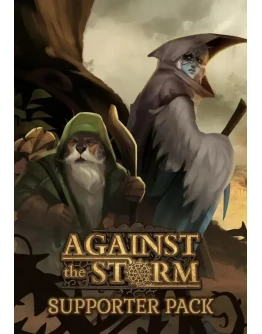 DLC Against the Storm - Supporter Pack КЛЮЧ STEAM