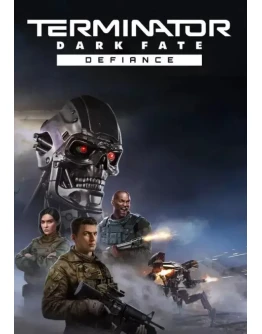 Terminator: Dark Fate - Defiance КЛЮЧ STEAM RU+СНГ+TR