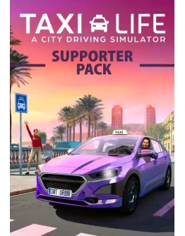 DLC Taxi Life: A City Driving Simulator - Supporter Pac