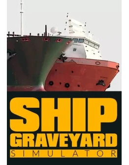 Ship Graveyard Simulator КЛЮЧ STEAM ВСЕ СТРАНЫ