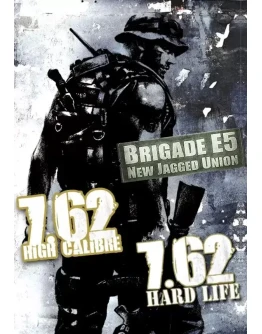7,62 High Calibre, 7,62 Hard Life, Brigade E5: New Jagg