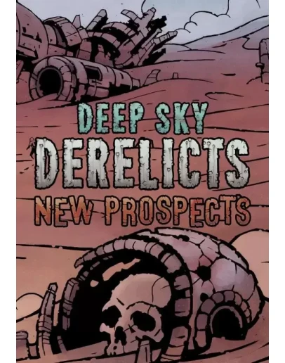 DLC Deep Sky Derelicts - New Prospects КЛЮЧ STEAM DLC Deep Sky Derelicts - New Prospects КЛЮЧ STEAM