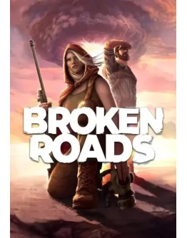 Broken Roads КЛЮЧ STEAM РФ+СНГ Broken Roads КЛЮЧ STEAM РФ+СНГ