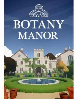 Botany Manor КЛЮЧ STEAM ВСЕ СТРАНЫ Botany Manor КЛЮЧ STEAM ВСЕ СТРАНЫ