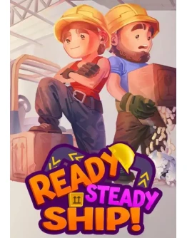 Ready, Steady, Ship! КЛЮЧ STEAM ВСЕ СТРАНЫ