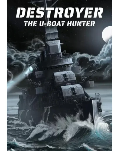 Destroyer: The U-Boat Hunter КЛЮЧ STEAM РФ+СНГ