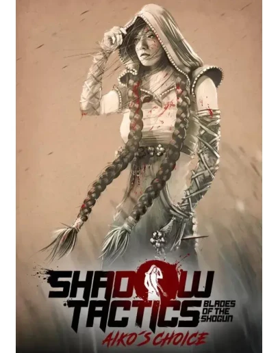 DLC Shadow Tactics: Blades of the Shogun - Aiko's Choic