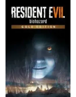 RESIDENT EVIL 7 - Gold Edition КЛЮЧ STEAM РФ+СНГ