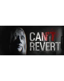 Can't Revert АВТОДОСТАВКА STEAM GIFT РОССИЯ