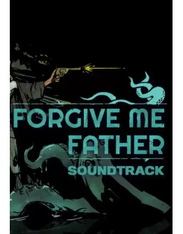 DLC Forgive Me Father Soundtrack КЛЮЧ STEAM RU+СНГ+CN DLC Forgive Me Father Soundtrack КЛЮЧ STEAM RU+СНГ+CN