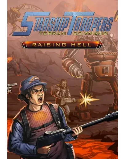 DLC Starship Troopers: Terran Command - Raising Hell КЛ