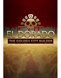 El Dorado: The Golden City Builder КЛЮЧ STEAM ВСЕ СТР