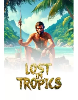 Lost in Tropics КЛЮЧ STEAM ВСЕ СТРАНЫ