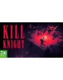 KILL KNIGHT XBOX XS ONE Цифровой Ключ