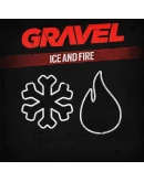 Gravel Ice and Fire Gravel Ice and Fire