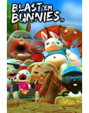 Blast Em Bunnies Blast Em Bunnies