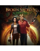 Broken Sword 5 the Serpents Curse Broken Sword 5 the Serpents Curse