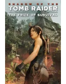 Shadow of the Tomb Raider The Price of Survival