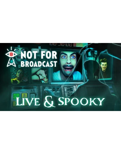 Not For Broadcast Live and Spooky