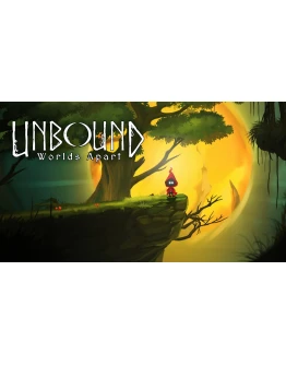 Unbound Worlds Apart Unbound Worlds Apart
