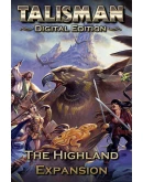 Talisman Digital Edition The Highland Expansion Talisman Digital Edition The Highland Expansion