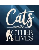 Cats and the Other Lives