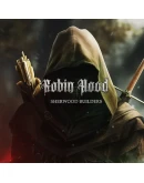 Robin Hood Sherwood Builders