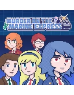 Murder on the Marine Express