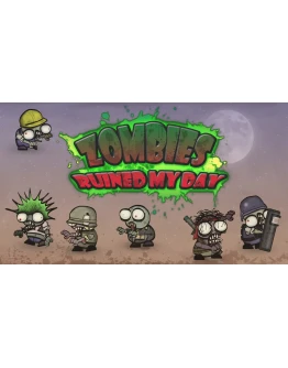 Zombies ruined my day Zombies ruined my day