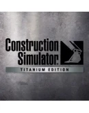 Construction Simulator Titanium Edition