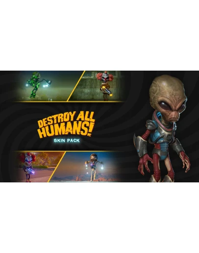 Destroy All Humans Skin Pack