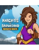 Knights of Braveland Fantastic Beasts