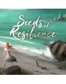 Seeds of Resilience Seeds of Resilience