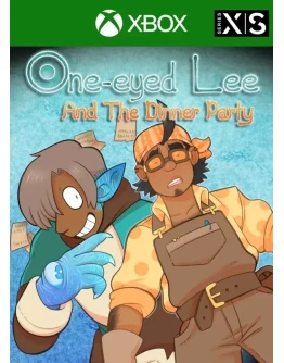 OneEyed Lee and the Dinner Party
