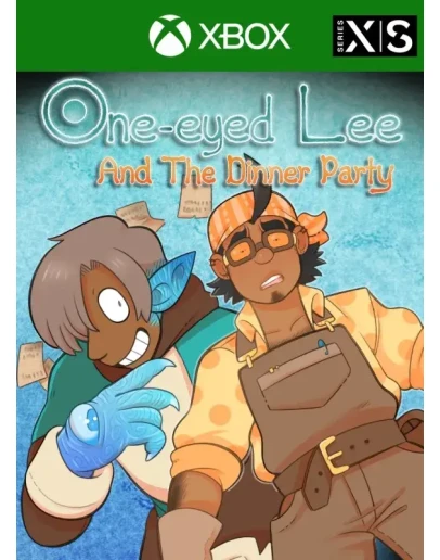 OneEyed Lee and the Dinner Party OneEyed Lee and the Dinner Party