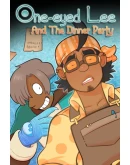 OneEyed Lee and the Dinner Party OneEyed Lee and the Dinner Party