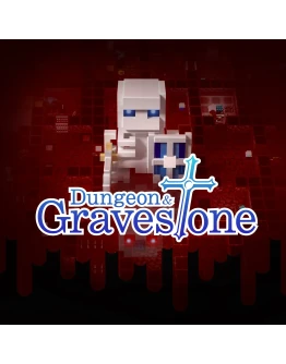 Dungeon and Gravestone
