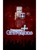 Dungeon and Gravestone Dungeon and Gravestone
